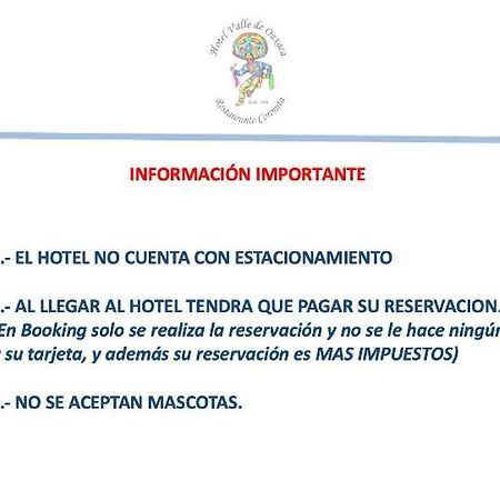 Hotel Valle De Oaxaca Luaran gambar